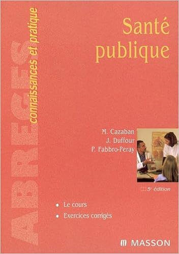Amazon Fr Sante Publique Cours Et Exercices Corriges Cazaban Michel Duffour Jacqueline Fabbro Peray Pascale Livres
