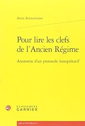 Pour lire les clefs de l'Ancien régime