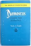 Damascus Under the Malmuks.