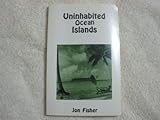 Uninhabited Ocean Islands by 