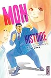 Mon histoire - Tome 1 (MON HISTOIRE (1)) (French Edition) by