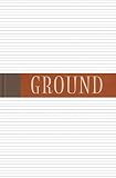 Writing on the Ground by