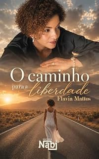 Livro O Caminho para a Liberdade