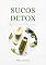 Livro Sucos Detox