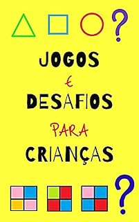 Livro Jogos e Desafios para Crianças