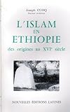 L'Islam en Éthiopie des origines au XVIe siècle (French Edition) by