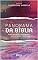 Livro Panorama da Bíblia: A obra que todo o cristão deve ler para entender a Bíblia