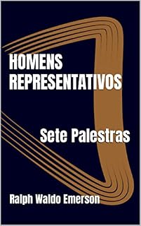 Livro Homens Representativos: Sete Palestras