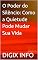 Livro O Poder do Silêncio: Como a Quietude Pode Mudar Sua Vida