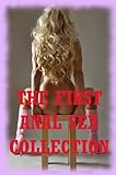 THE FIRST ANAL SEX COLLECTION (Twenty First Anal Sex Erotica Stories)