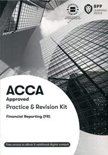 ACCA Financial Reporting: Practice and Revision Kit