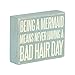 JennyGems Being a Mermaid Means Never Having a Bad Hair Day Wooden Sign, Mermaid Wall Hanging and Table Decor
