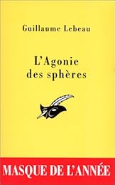L' agonie des sphères