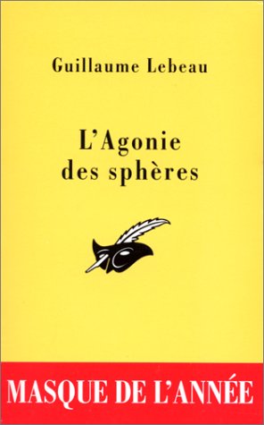 L' agonie des sphères