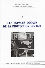 Les  espaces locaux de la protection sociale