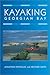 Kayaking Georgian Bay by Jonathon Reynolds, Heather Smith