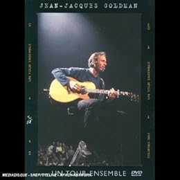 Goldman, Jean-Jacques - Un Tour Ensemble