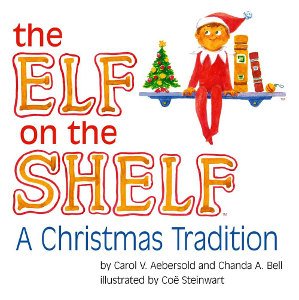 The Elf on the Shelf [Book Only]