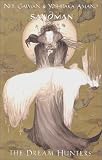 The Sandman: The Dream Hunters by Gaiman, Neil, Amano, Yoshitaka (2000) Paperback