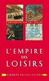L'Empire Des Loisirs: L'Otium Des Romains (Signets Belles Lettres) (French Edition) by