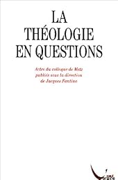 La  théologie en questions