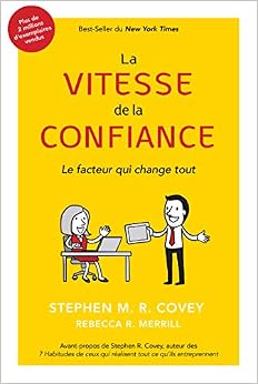 La Vitesse de la Confiance La Vitesse de la Confiance