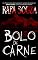 Livro BOLO DE CARNE: Há crime perfeito?