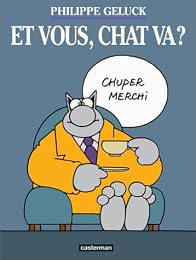Et vous, chat va ?