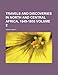 Travels and Discoveries in North and Central Africa (Volume 2); Being a Journal of an Expedition Undertaken Under the Auspices of H.B.M.'s - Henry Barth