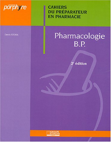 Pharmacologie, BP