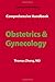 Comprehensive Handbook Obstetrics & Gynecology Updated Desk Edition