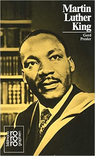 Martin Luther King Jr Mit Selbstzeugnissen Und Bilddokumenten Presler Gerd 9783499503337 Amazon Com Books