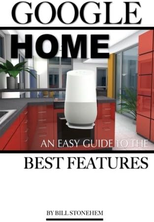 Google Home: An Easy Guide the Features