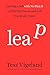 Leap: Leaving a Job with No Plan B to Find the Career and Life You Really Want - Book by Tess Vigeland