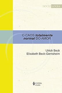 Livro O caos totalmente normal do amor (Sociologia)