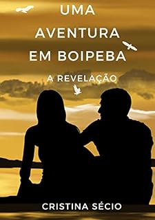 Livro Uma Aventura em Boipeba: A Revelação