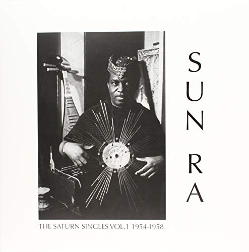 Album Art for Saturn Singles Vol 1: 1954-1958 by Sun Ra