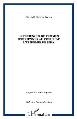 Expériences de femmes ivoiriennes au coeur de l'épidémie de sida