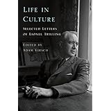 Life in Culture: Selected Letters of Lionel Trilling