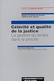 Célérité et qualité de la justice