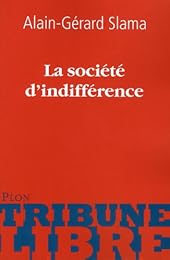 La  société d'indifférence