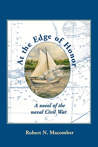 At the Edge of Honor (Honor Series) by Robert N. Macomber