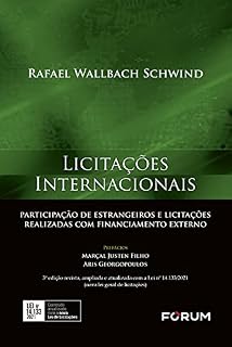 Livro Licitações Internacionais: participação de estrangeiros e licitações realizadas com financiamento externo