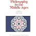 Philosophy in the Middle Ages: The Christian, Islamic, and Jewish Traditions