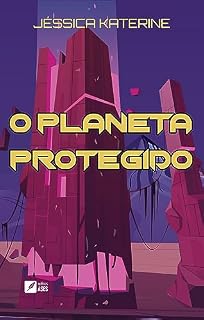 Livro O Planeta Protegido