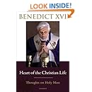 Heart Of The Christian Life