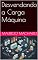 Livro Desvendando a Carga Máquina