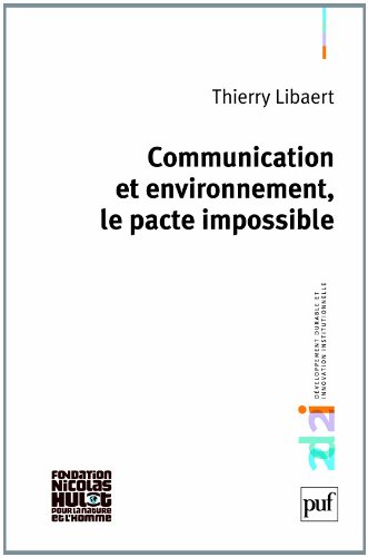 Communication et environnement, le pacte impossible