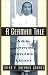 A German Tale: A Girl Surviving Hitler's Legacy by