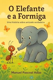 Livro O Elefante e a Formiga